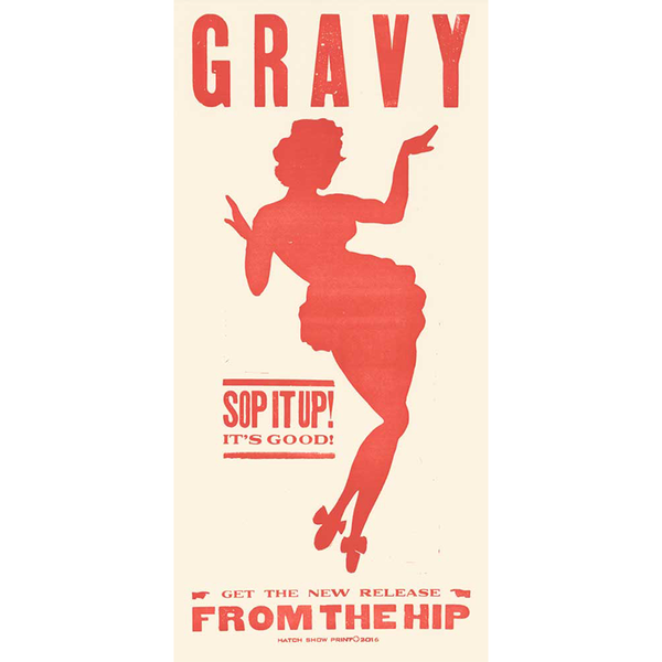 Gravy Girl Poster Hatch Show Print