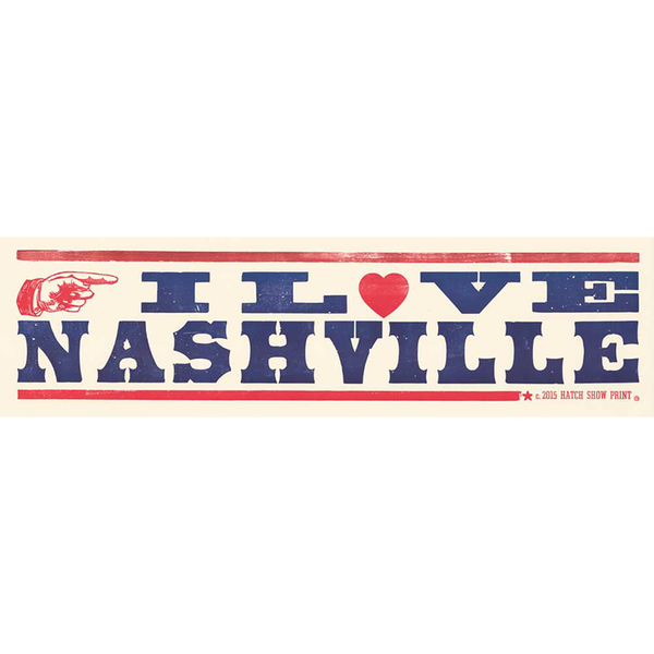 I Love Nashville Poster – Hatch Show Print