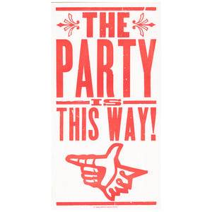 Party This Way Poster
