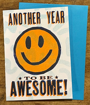 Another Year to be Awesome Greeting Card
