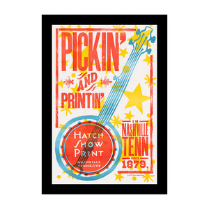 Framed Pickin' and Printin'