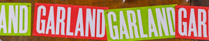 "Garland" Garland
