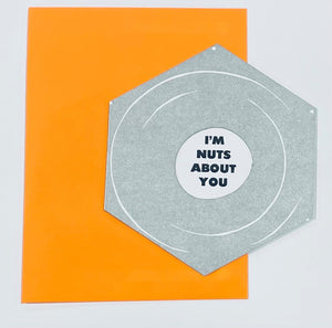 I'm Nuts About You Card