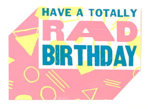 Have a Rad Birthday Card