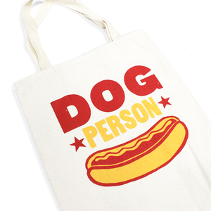 Dog Person Tote