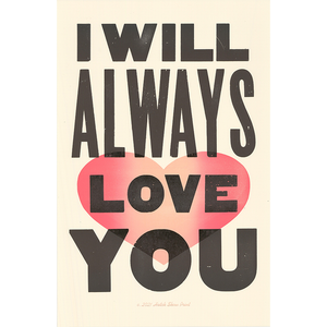 I Will Always Love You Poster