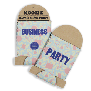 Business in the Front Koozie