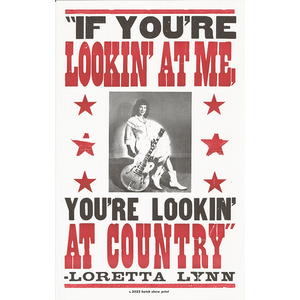 Loretta Lynn You're Lookin' at Country Poster