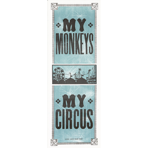 My Monkeys My Circus Poster
