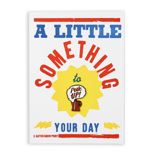 Perk Up Your Day Enamel Pin