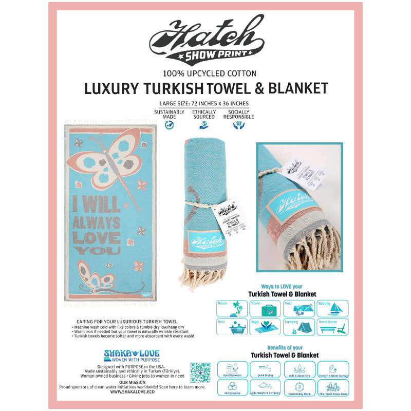 I Will Always Love You Turkish Towel & Blanket