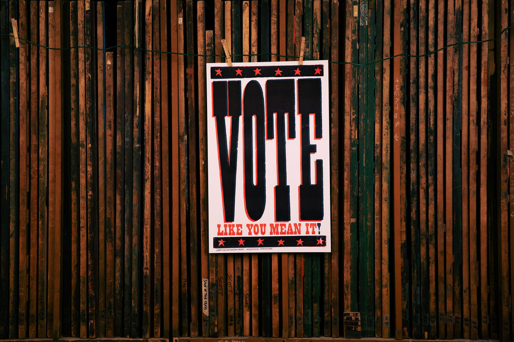 Vote Like You Mean It Poster
