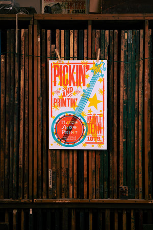 Pickin' and Printin' Poster