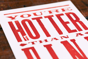 You're Hotter Than Poster