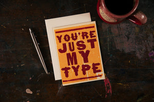 Just My Type Card