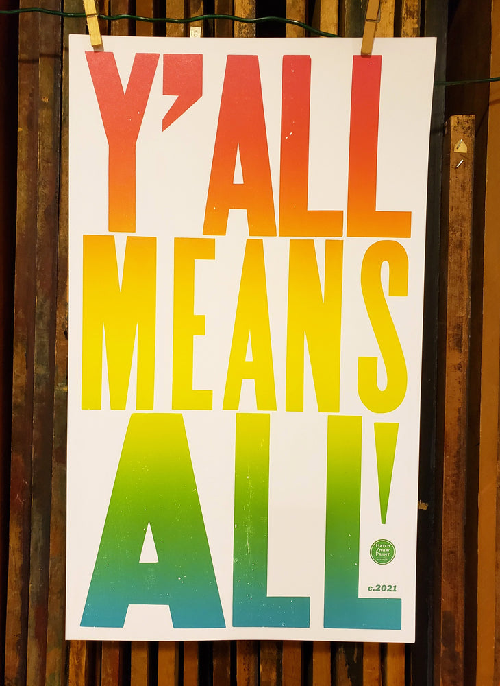 Y'ALL MEANS ALL POSTER