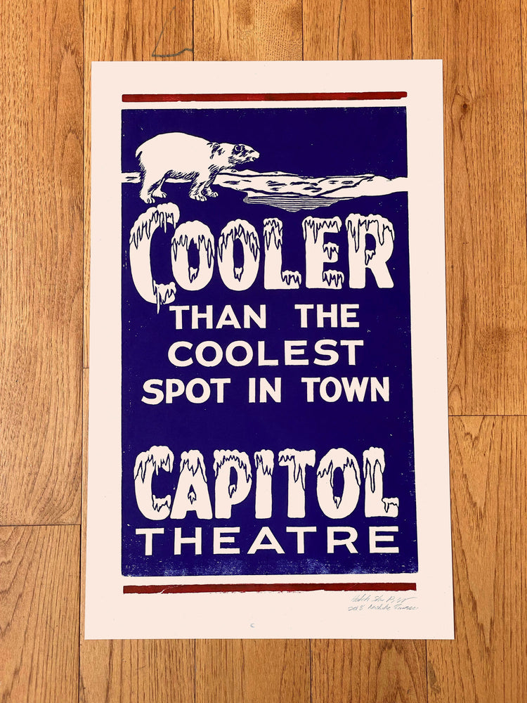 
            
                Load image into Gallery viewer, Capitol Theater Cooler Than the Coolest Print
            
        