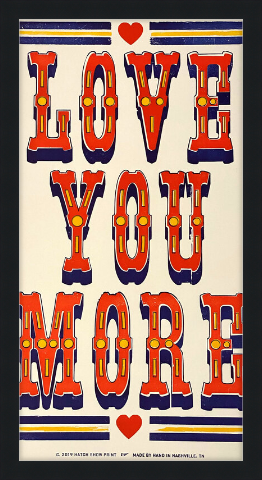 
            
                Load image into Gallery viewer, Framed Love You More Poster
            
        