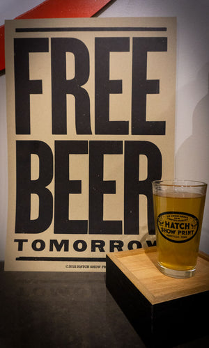 Free Beer Tomorrow Poster