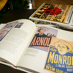 Hatch Show Print: The History of a Great American Poster Shop Hardcover Book