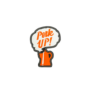 Perk Up Sticker