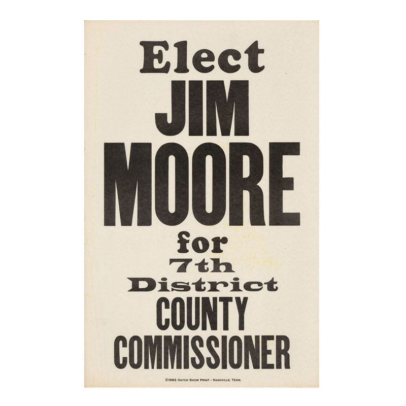 
            
                Load image into Gallery viewer, Elect Jim Moore Vintage Poster
            
        