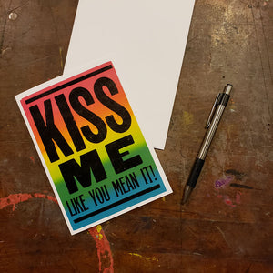 Kiss Me Like You Mean It Card