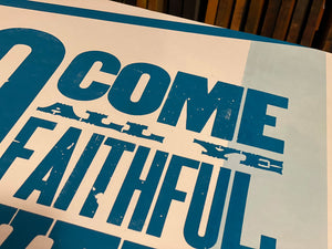 O Come All Ye Faithful Print