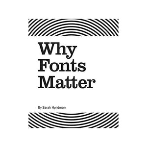 Why Fonts Matter
